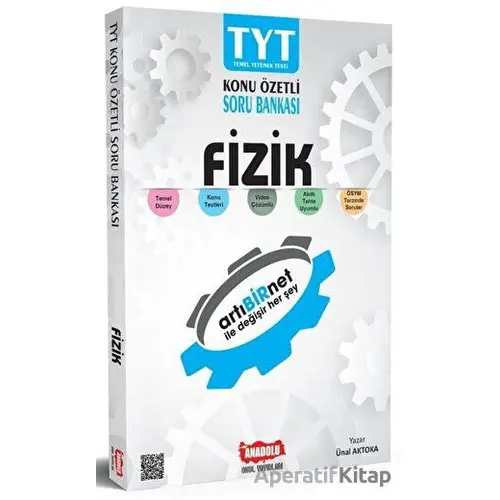 2022 TYT Fizik Konu Özetli Soru Bankası - Ünal Aktoka - Anadolu Okul Yayınları