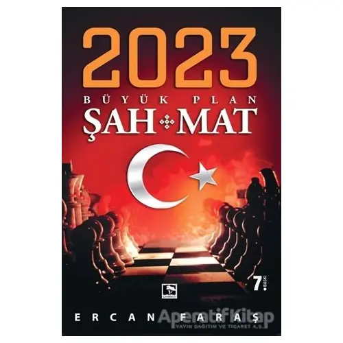 2023 Büyük Plan Şah Mat - Ercan Faraş - Çınaraltı Yayınları