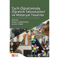 Tarih Öğretiminde Öğretim Teknolojileri ve Materyal Tasarımı