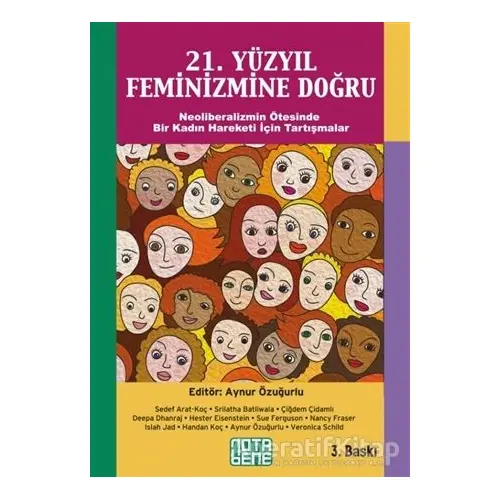 21. Yüzyıl Feminizmine Doğru - Kolektif - Nota Bene Yayınları