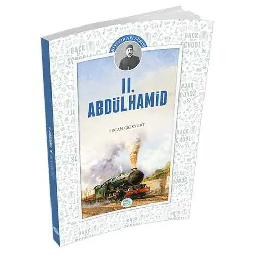 2.Abdülhamid (Biyografi) Ercan Gökyurt Maviçatı Yayınları