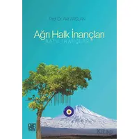 Ağrı Halk İnançları - Akif Arslan - Palet Yayınları