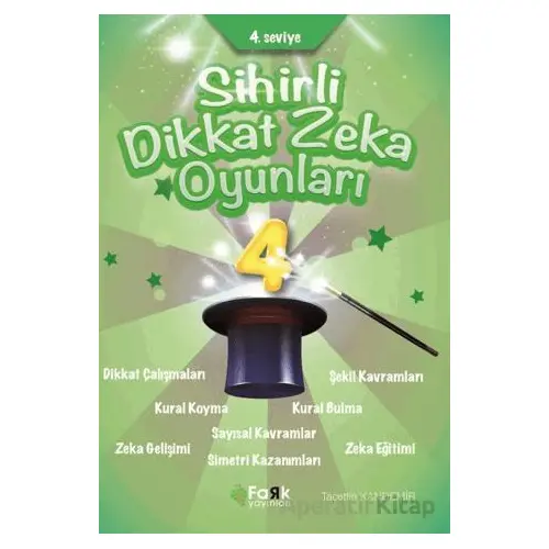 4. Seviye Sihirli Dikkat Zekâ Oyunları 4 (İlkokul) - Tacettin Kandemir - Fark Yayınları