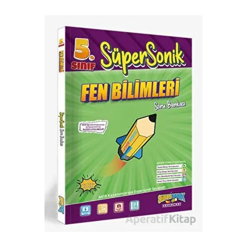 5.Sınıf Süpersonik Fen Bilimleri Soru Bankası Süpersonik Yayınları