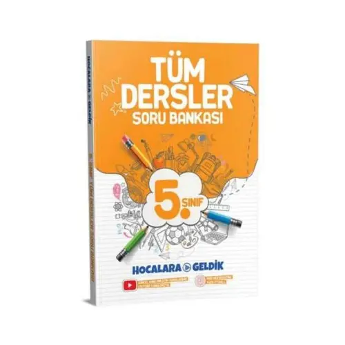 5.Sınıf Tüm Dersler Soru Bankası - Hocalara Geldik