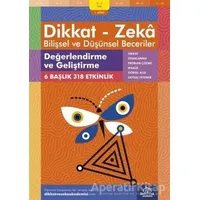 8-9 Yaş Dikkat - Zeka Bilişsel ve Düşünsel Beceriler 1.Kitap - Değerlendirme ve Geliştirme