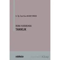 Roma Hukukunda Tanıklık - Buse Aksaray Erkman - On İki Levha Yayınları