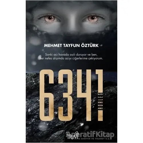 6341 Adalet - Mehmet Tayfun Öztürk - Truva Yayınları