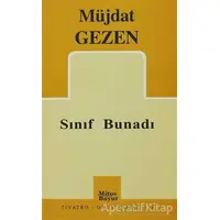 Sınıf Bunadı - Müjdat Gezen - Mitos Boyut Yayınları