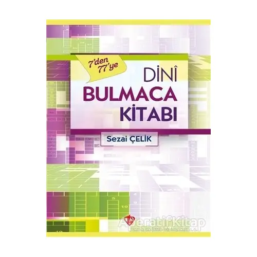 7den 77ye Dini Bulmaca Kitabı - Sezai Çelik - Türkiye Diyanet Vakfı Yayınları