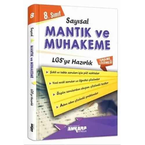 8. Sınıf LGS Sayısal Mantık ve Muhakeme Çözümlü Soru Bankası ?Ankara Yayıncılık