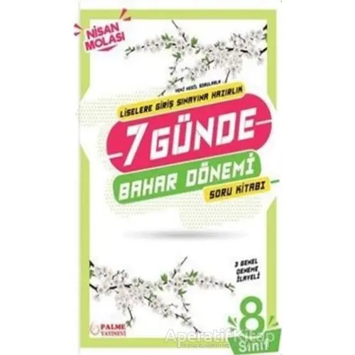 8. Sınıf Yeni Nesil Sorularla 7 Günde Bahar Dönemi Soru Bankası - Kolektif - Palme Yayıncılık