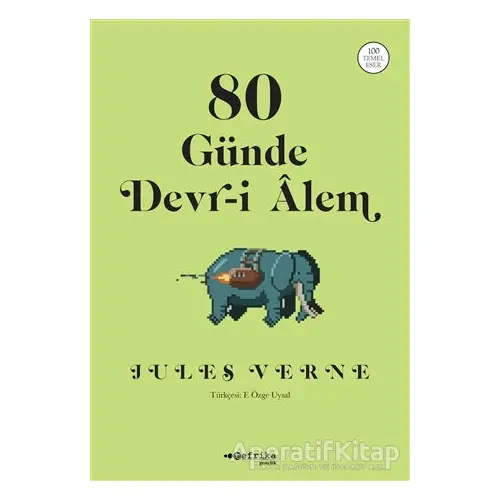 80 Günde Devr-i Alem - Jules Verne - Tefrika Yayınları