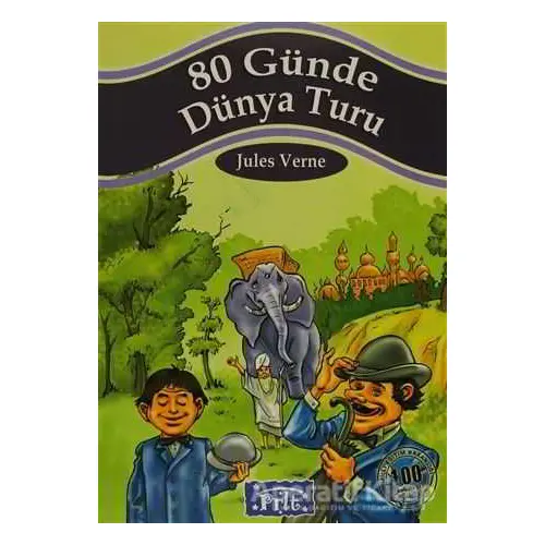 80 Günde Dünya Turu - Jules Verne - Parıltı Yayınları