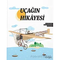 Uçağın Hikayesi Tonguç Yayınları