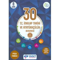 8.Sınıf T.C. İnkılap Tarihi ve Atatürkçülük 30 lu Branş Denemesi Yanıt Yayınları