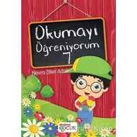 Okumayı Öğreniyorum - 7 - Nevra Diler Adalı - Akademi Çocuk