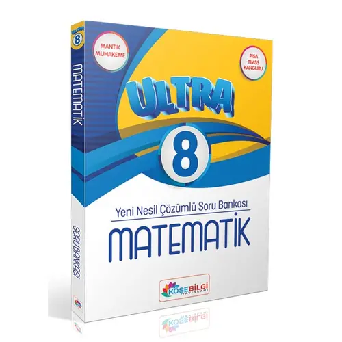 8.Sınıf Matematik Ultra Çözümlü Soru Bankası KöşeBilgi Yayınları