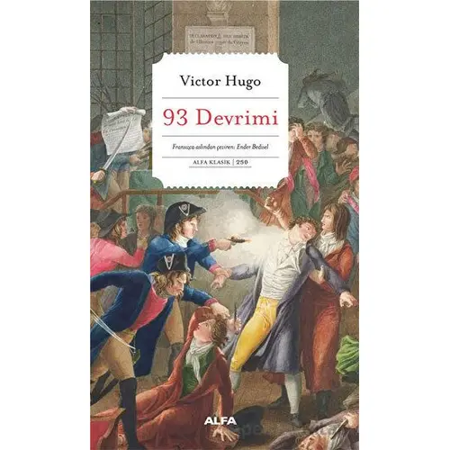 93 Devrimi - Victor Hugo - Alfa Yayınları