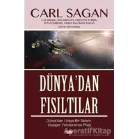 Dünya’dan Fısıltılar - Carl Sagan - Say Yayınları