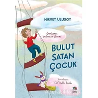 Bulut Satan Çocuk - Hikmet Ulusoy - İthaki Çocuk Yayınları