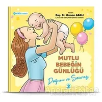 Doğum ve Sonrası - Mutlu Bebeğin Günlüğü 2 - Osman Abalı - Adeda Yayınları