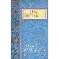 Kelime Defteri - Nazan Bekiroğlu - Timaş Yayınları