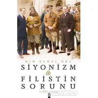 Siyonizm ve Filistin Sorunu - Mim Kemal Öke - Timaş Yayınları