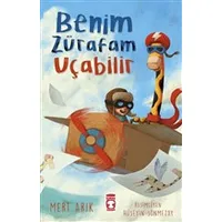 Benim Zürafam Uçabilir - Mert Arık - Timaş Çocuk