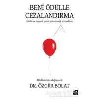 Beni Ödülle Cezalandırma - Özgür Bolat - Doğan Kitap