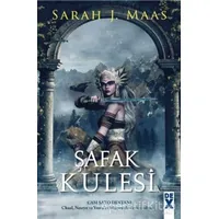 Şafak Kulesi - Cam Şato 6 - Sarah J. Maas - Dex Yayınevi