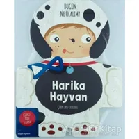 Harika Hayvan - Bugün Ne Olalım? - Kolektif - Doğan Egmont Yayıncılık