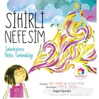 Sihirli Nefesim - Nick Ortner - Doğan Egmont Yayıncılık