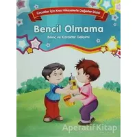 Bencil Olmama - Bilinç ve Karakter Gelişimi (Büyük Boy) - Kolektif - Parıltı Yayınları