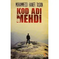 Kod Adı Mehdi - Muhammed Hanefi Taşkın - Cinius Yayınları