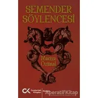 Semender Söylencesi - Mucize Özünal - Cumhuriyet Kitapları