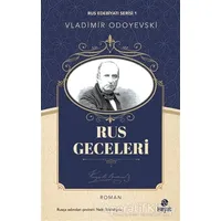 Rus Geceleri - Vladimir Odoyevski - Hayat Yayınları