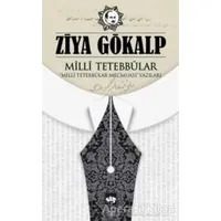 Milli Tetebbular - Ziya Gökalp - Ötüken Neşriyat