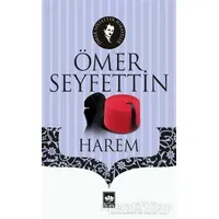 Harem - Ömer Seyfettin - Ötüken Neşriyat