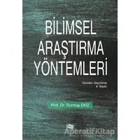 Bilimsel Araştırma Yöntemleri - Durmuş Ekiz - Anı Yayıncılık