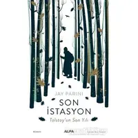 Son İstasyon - Jay Parini - Alfa Yayınları