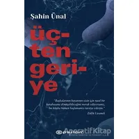 Üçten Geriye - Şahin Ünal - Epsilon Yayınevi