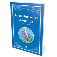 Alice Harikalar Ülkesinde - Lewis Carroll - Ema Genç