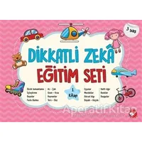 Dikkatli Zeka Eğitim Seti 1. Kitap (3 Yaş) - Neşe Duran - Beyaz Balina Yayınları