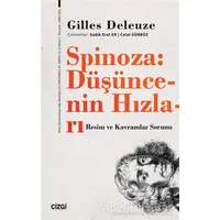 Spinoza: Düşüncenin Hızları - Gilles Deleuze - Çizgi Kitabevi Yayınları