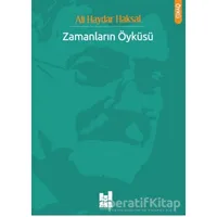 Zamanların Öyküsü - Ali Haydar Haksal - Mgv Yayınları