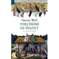 Yerçekimi ve İnayet - Simone Weil - Doğu Batı Yayınları