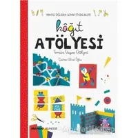 Kağıt Atölyesi - Yaratıcı Öğleden Sonra Etkinlikleri - Kolektif - Nobel Çocuk