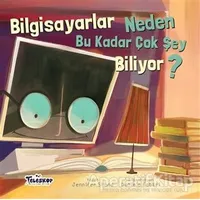 Bilgisayarlar Neden Bu Kadar Çok Şey Biliyor? - Jennifer Shand - Teleskop Popüler Bilim