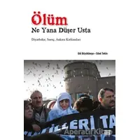 Ölüm Ne Yana Düşer Usta - Sibel Tekin - Nota Bene Yayınları